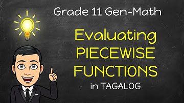 [Gen Math] Evaluating PIECEWISE FUNCTIONS in Tagalog