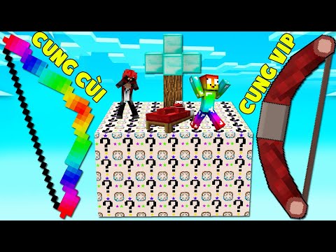 CUNG VIP NHẤT TRONG LUCKY BLOCK MINECRAFT ?? MINI GAME : BOW LUCKY BLOCK BEDWARS