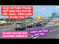 Hiện trạng mới nhất nút giao cầu Chà Và cao tốc Mỹ Thuận - Cần Thơ…nhiều tài xế còn bỡ ngỡ lạc đường