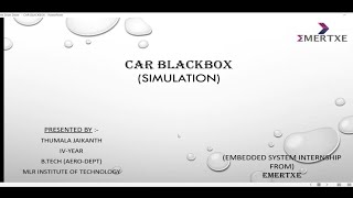 Car Black Box Project Presentation | Internship | Emertxe
