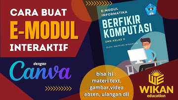 Cara Buat E-MODUL interaktif dengan CANVA