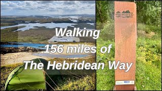 Hebridean Way Adventure | Walking 156 miles of the Outer Hebrides | The Hebridean way.