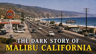 Why Nobody Wants to Go to Malibu, California Anymore