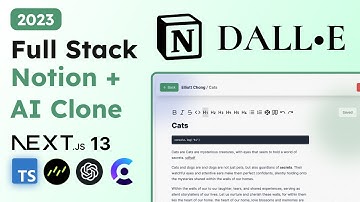 Build and Deploy a Full Stack Notion Clone | NextJS 13, DALL•E, DrizzleORM, OpenAI, TypeScript