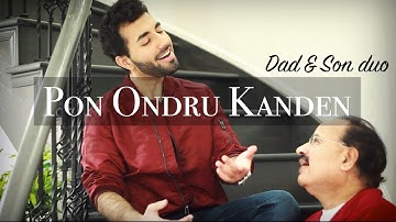Pon Ondru Kanden | Dad and Son | Abby V | Tamil 2021