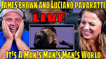 REACTION TO James brown and Luciano Pavaratti It's A Man's Man's Man's World (Live) REAZIONE