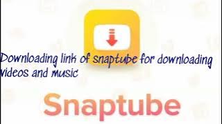 Downloading link for snaptube app | get in description