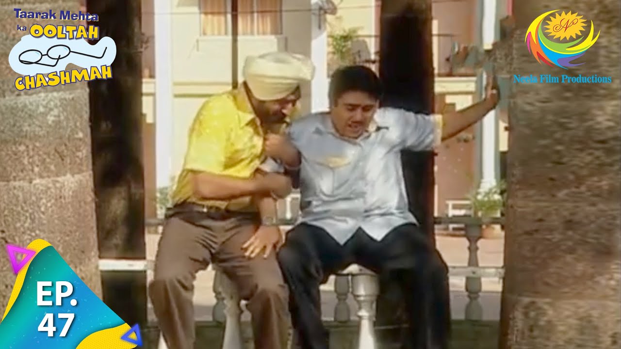 Taarak Mehta Ka Ooltah Chashmah   Episode 47   Full Episode