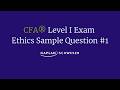CFA Ethical and Professional Standards Sample Question