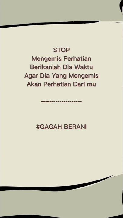 Stop Mengemis Perhatian, #shorts #storywa #fyp #mantan #quotes