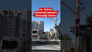 Hz. Nuhun Gemisinde Şeytanın Silemediği Isimler