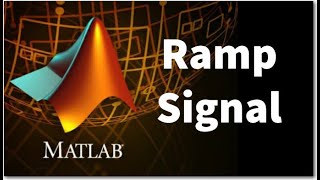 Generate and Plot Unit Ramp Signal in MATLAB