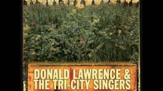 "In The Presence of a King" (2003) Donald Lawrence & the Tri-City Singers chords