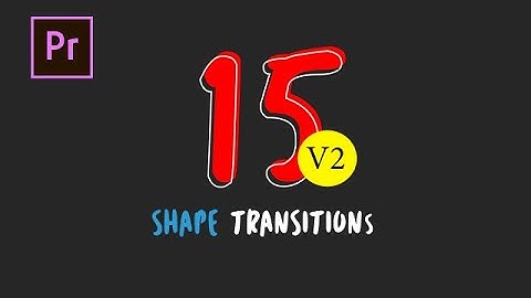 15 Shape Transitions Pack V2 Motion Graphics Templates