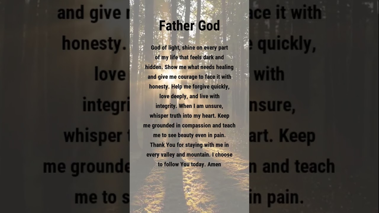 Dear father god…