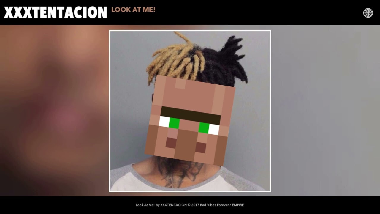 XXXTENTACION - Look At Me! (Villager AI Cover) (Audio) 