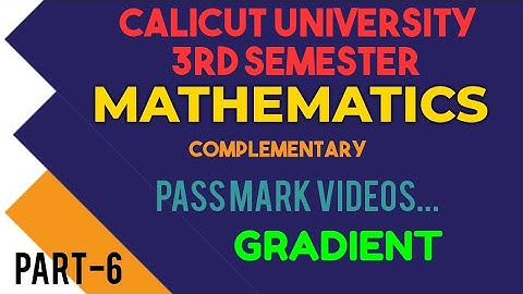 mathematics/3rd semester/pass mark/part-6/Calicut University #mathematics