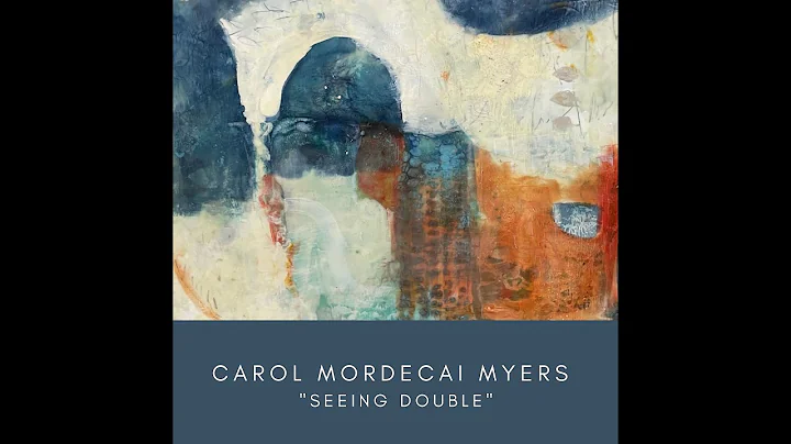 Carol Mordecai Myers - Artist Talk