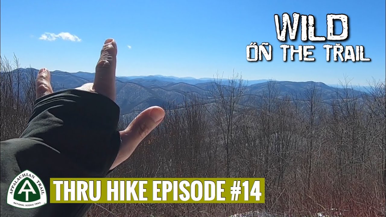 Thru Hike Episode 14 Appalachian Trail 2020 Youtube 