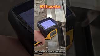 NDT Inspection.    VICC-Third Party Inspection #thirdpartyinspection #NDT #PMI  #VICC #machine