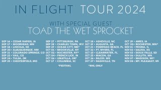 Tickets are on sale NOW for BNL's In Flight Fall US Tour with Toad the Wet Sprocket!