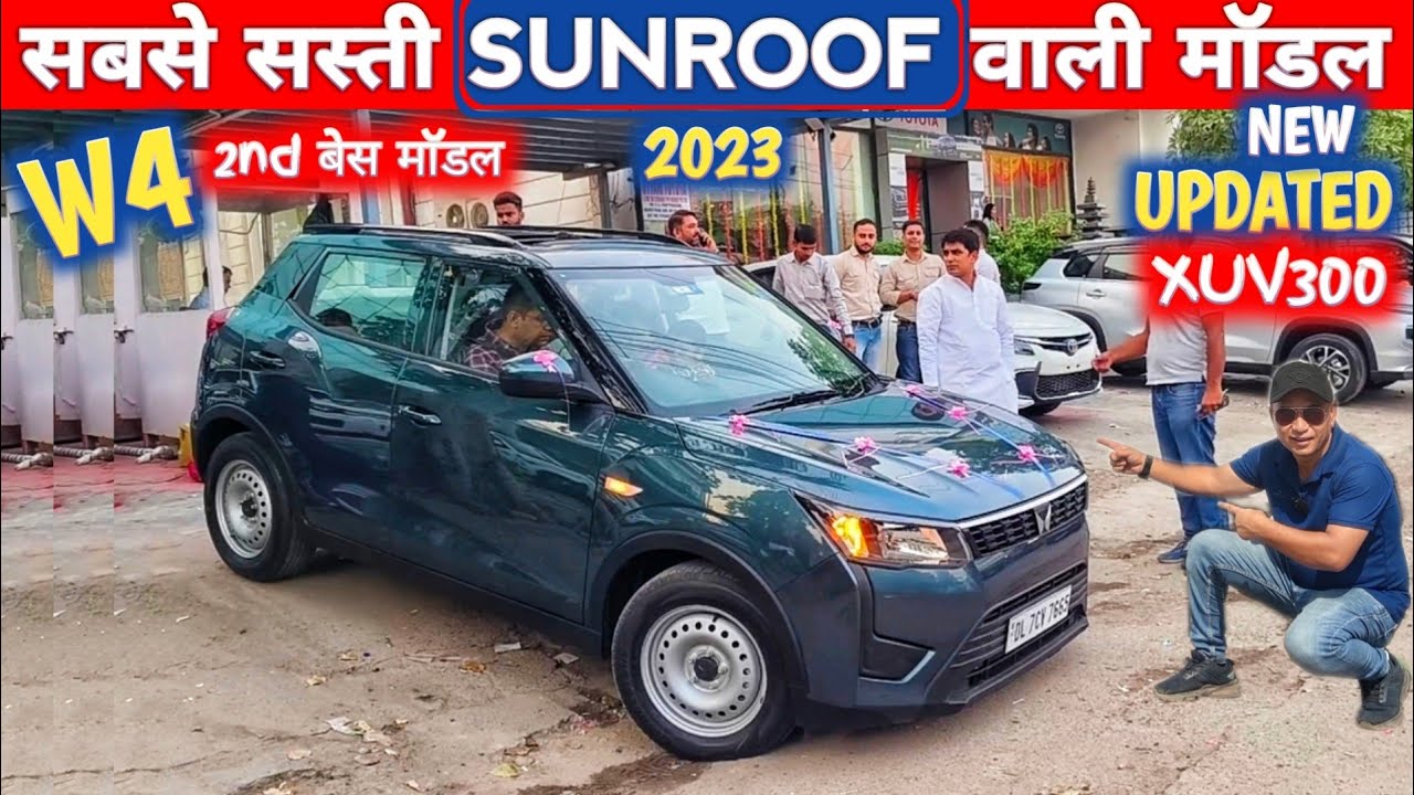UPDATED 2023 XUV300 W4 MODEL WITH SUNROOF REVIEW 2023 MAHINDRA XUV300