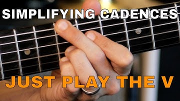 Simplify Your Thinking On ii-V-I Cadences - JUST PLAY THE V