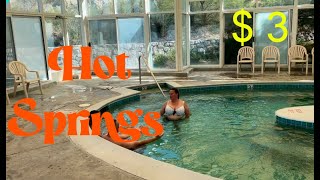 Hot Springs Only $ 3 All Day Part 3