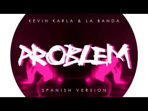 Kevin, Karla & La Banda Problem (Spanish Version)