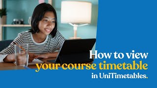 How to view your course timetable in UniTimetables