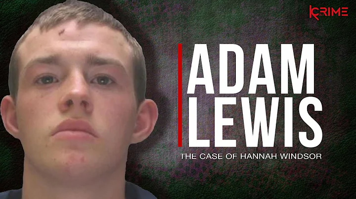 A SADISTIC KILLER - Adam Lewis