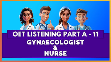 OET LISTENING TEST PART A SAMPLE - 11 | MIHIRAA