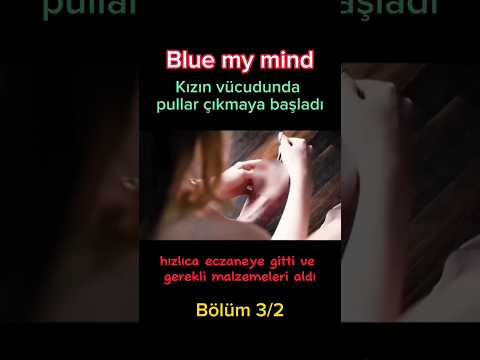 Blue my mind / genç kız yapışan ayak parmaklarını kesti