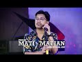 Mati matian  mahalini cover by faisal azmi