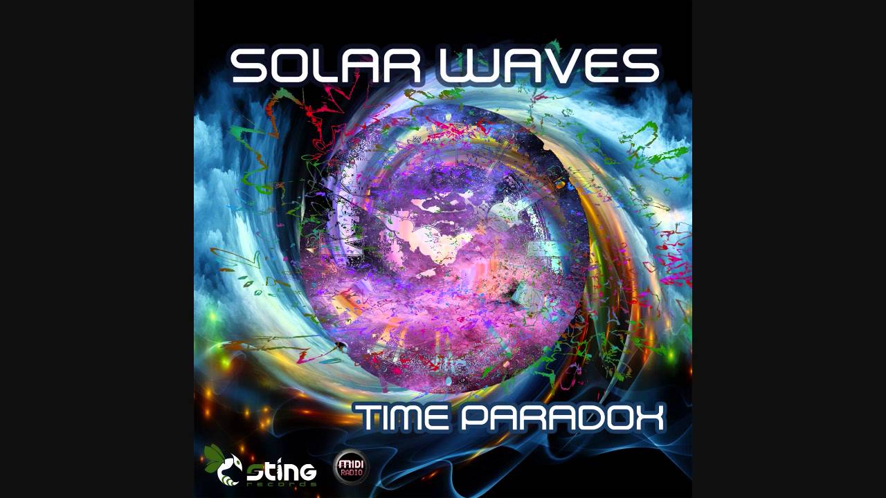 Watch Solar Waves - Time Paradox on YouTube Watch Solar Waves - Time Paradox on YouTube