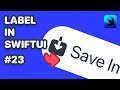 Label &amp; LabelStyle in SwiftUI (SwiftUI Label, SwiftUI SF Symbols, Breaking down SwiftUI LabelStyle)