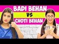 Badi Behan Vs. Choti Behan Part 3 | SAMREEN ALI