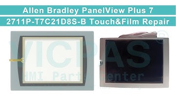 How to Repair 2711P-T7C21D8S-B Panelview Plus 7 Protective Film Touchscreen Panel LCD Display?