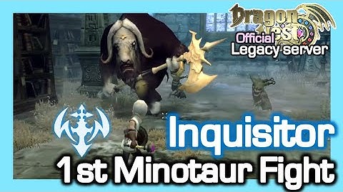 [Legacy] Inquisitor Fight 1st Minotaur / Dragon Nest Legacy