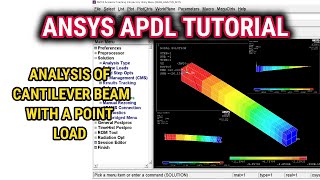 ANSYS APDL Tutorial | Cantilever Beam with Point Load | Beam Analysis | SFD, BMD, Deflection, Stress
