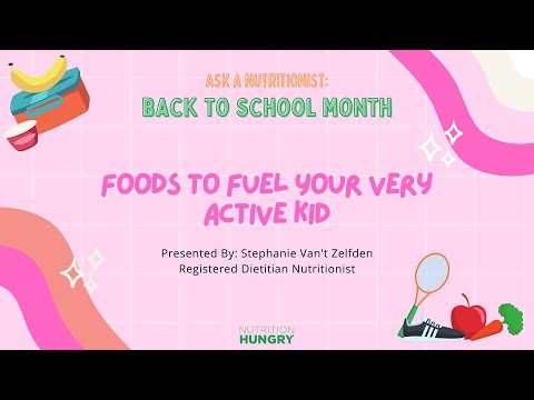 Ask a Nutritionist: Foods to Fuel Your Very Active Kid