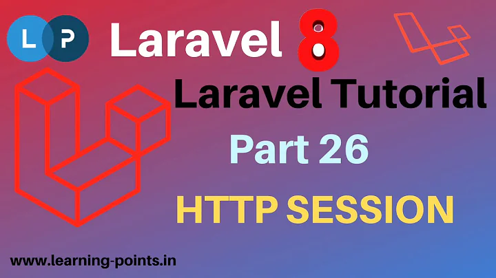 How to use session in laravel | HTTP Session | Laravel session | Laravel 8 | Learning Points