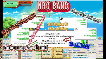 NGỌC RỒNG LẬU MỚI / NRO free vag ngọc/shop bán full/nhập mã bạn bè nhận quà khủng/skill mới/sk mới!!