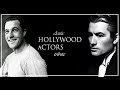 Classic Hollywood Actors | Forget Me Never