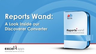 Reports Wand - Oracle Discoverer Replacement - Discoverer Converter