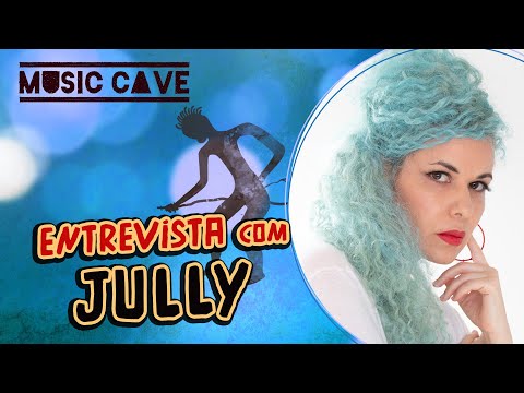 🎤 Music Cave entrevista a cantora e compositora Jully