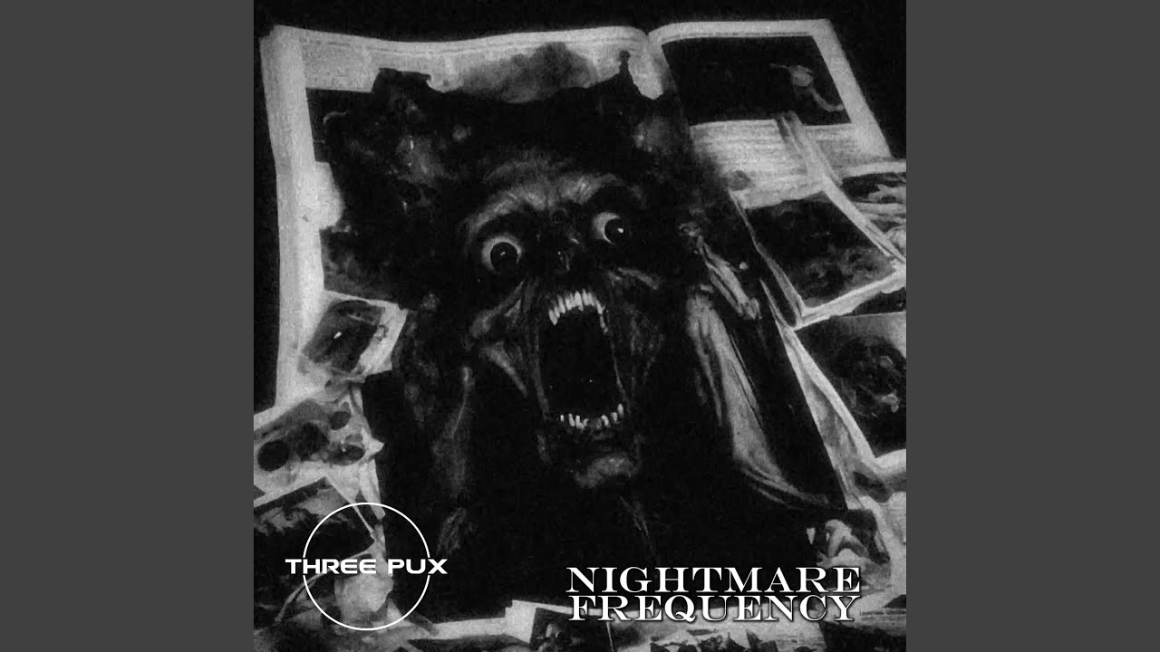 Watch NIGHTMARE FREQUENCY on YouTube