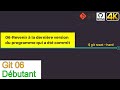 Git06revenir  la dernire version du programme qui a t commit avec git reset hard