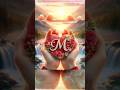 Name M ✨ Letter Status 🥰🥀 #love #song #youtubeshorts #art #short