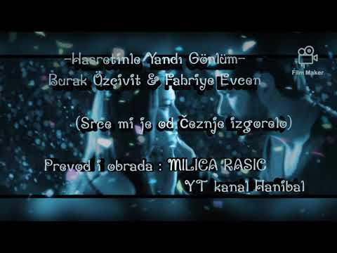 Burak & Fahriye - Hasretinle Yandı Gönlüm (Serbian Lyrics)